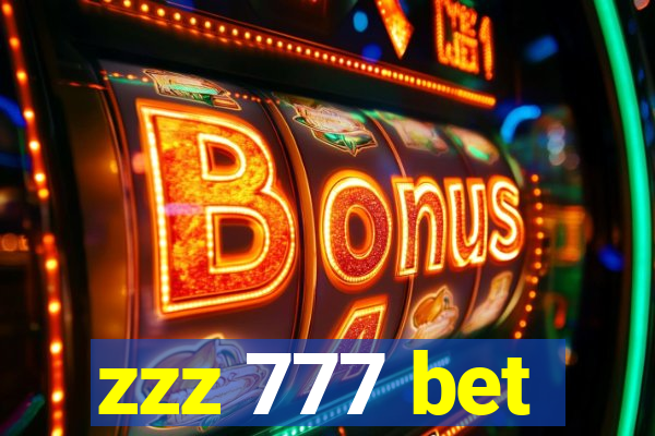zzz 777 bet